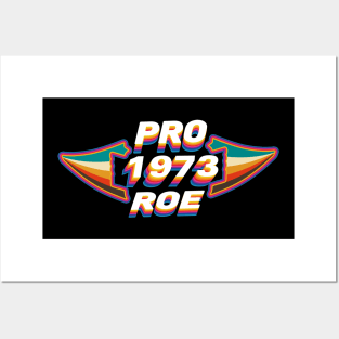 Pro Roe Since 1973 Retro Posters and Art